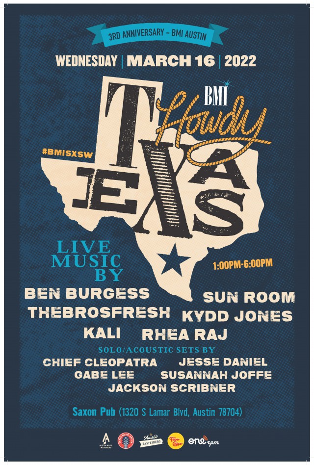 This year, BMI will kick off its return to Austin with its signature Howdy Texas event. The exclusive day party will take place at the Saxon Pub, the location of the monthly songwriter series presented by the performing rights organization (PRO). The event will feature 6 full band sets and 5 Austin-specific solo acoustic sets. The event will serve as a celebration of the third-year anniversary of the opening of the BMI Austin office. Performances will include Rhea Raj, KALI, Kydd Jones, THEBROSFRESH, Ben Burgess, Sun Room, Jackson Scribner, Gabe Lee, Chief Cleopatra, Jesse Daniel, and Susannah Joffe. Howdy Texas is sponsored by Topo Chico, Austin Eastciders, Austin Music Movement, Texas Music Office, and ONErpm.