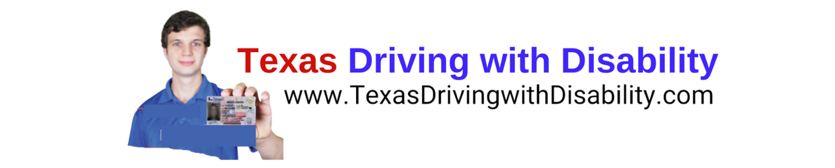 Texas Driving with Disability logo with Samuel Allen holding a driver license